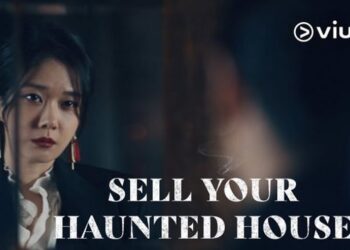 Sinopsis Drakor Sell Your Haunted House